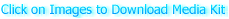 Click on Images to Download Media Kit
